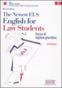 New ELS-English for Law Students. Corso di inglese giuridico - Maria Fraddosio - Libro Edizioni Giuridiche Simone 2010, Manuali giuridici | Libraccio.it