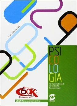 Psicologia. - Bianca Gallo - Libro Simone per la Scuola 2010 | Libraccio.it