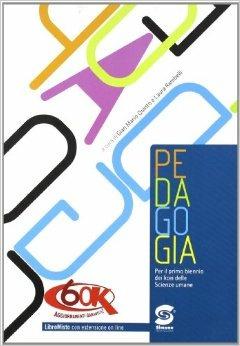 Pedagogia. - G. Mario Quinto, Laura Rambelli - Libro Simone per la Scuola 2010 | Libraccio.it