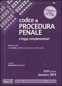 Codice di procedura penale e leggi complementari  - Libro Edizioni Giuridiche Simone 2010, I Codici Simone | Libraccio.it