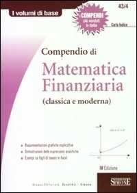 Compendio Di Matematica Finanziaria (Classica E Moderna)-image