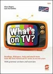 What's on tv. Con espansione online.