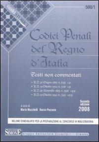 Codici penali del Regno d'Italia. Testi non commentati  - Libro Edizioni Giuridiche Simone 2008, I codici storici | Libraccio.it