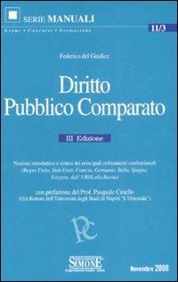 Diritto pubblico comparato - Federico Del Giudice - Libro Edizioni Giuridiche Simone 2008, Manuali Simone. Esami, concorsi, formazione professionale | Libraccio.it