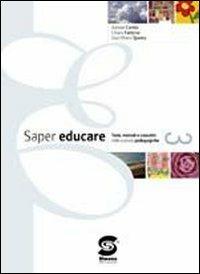 Saper educare. Con espansione online. Vol. 3 - Alessia Cordio, Laura Rambelli, G. Mario Quinto - Libro Simone per la Scuola 2009 | Libraccio.it