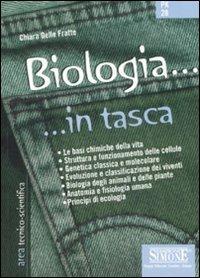 Biologia - Chiara Delle Fratte - Libro Edizioni Giuridiche Simone 2007, In tasca | Libraccio.it
