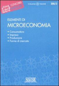 Elementi di microeconomia  - Libro Edizioni Giuridiche Simone 2007, Il timone | Libraccio.it