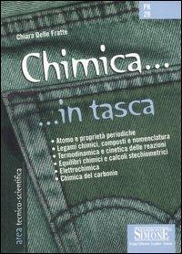 Chimica - Chiara Delle Fratte - Libro Edizioni Giuridiche Simone 2007, In tasca | Libraccio.it