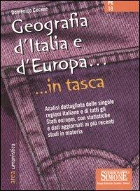 Geografia d'Italia e d'Europa - Domenico Cecere - Libro Edizioni Giuridiche Simone 2007, In tasca | Libraccio.it
