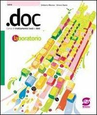 .DOC. Con CD-ROM. Vol. 1 - Silvana Nania, Umberto Marone - Libro Simone per la Scuola 2007 | Libraccio.it