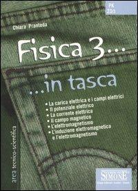 Fisica 3 - Chiara Pranteda - Libro Edizioni Giuridiche Simone 2006, In tasca | Libraccio.it