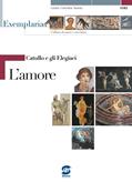 L'amore. Con espansione online - G. Valerio Catullo, E GLI ELEGIACI - Libro Simone per la Scuola 2006 | Libraccio.it