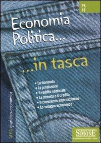 Economia politica  - Libro Edizioni Giuridiche Simone 2004, In tasca | Libraccio.it