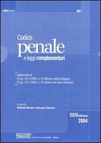 Codice penale. Leggi complementari  - Libro Edizioni Giuridiche Simone 2004, I Codici Simone | Libraccio.it