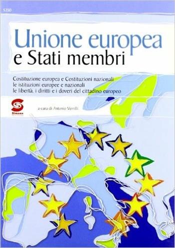 Unione europea e Stati membri - Antonio Verrilli - Libro Simone per la Scuola 2004 | Libraccio.it