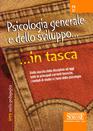 Psicologia generale e dello sviluppo. Dalla nascita della disciplina ad oggi tutte le principali correnti teoriche i metodi di studio e i temi della psicologia  - Libro Edizioni Giuridiche Simone 2004, In tasca | Libraccio.it