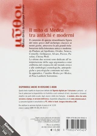 Medea. Il mito di Medea tra antichi e moderni. - Euripide - Libro Simone per la Scuola 2001 | Libraccio.it