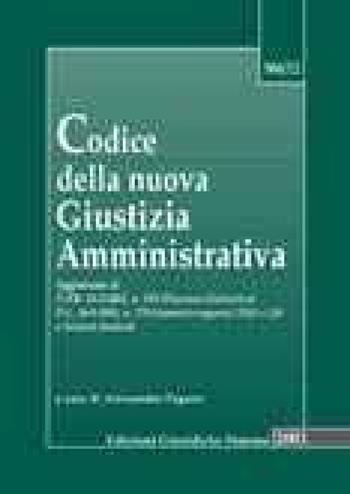 Codice della nuova giustizia amministrativa  - Libro Edizioni Giuridiche Simone 2001 | Libraccio.it