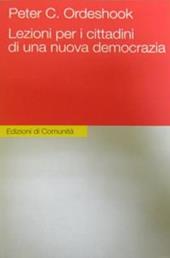 Lezioni per i cittadini di una nuova democrazia