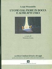 L' uomo dal fiore in bocca e altri atti unici