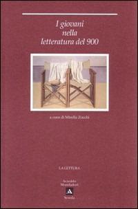 I giovani nella letteratura del '900 - Zocchi, ZOCCHI - Libro Mondadori Scuola 1994, La lettura | Libraccio.it