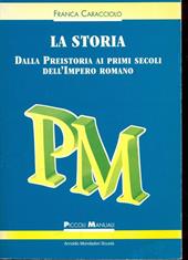 Storia. Dalla preistoria ai primi secoli dell'impero romano.