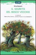 Il segreto del Bosco Vecchio