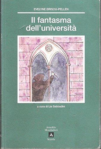 Il fantasma dell'università - Evelyne Brisou-Pellen - Libro Mondadori Scuola, Le onde | Libraccio.it
