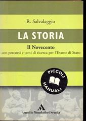 La storia. Il Novecento.