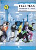 Telepass. Volume unico. Con piano dei conte. Per gli Ist. professionali. Con espansione online - Pietro Boni, Pietro Ghigini, Luisa Menabeni - Libro Mondadori Scuola 2008 | Libraccio.it