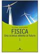 Fisica. Una scienza attenta al futuro. Per le Scuole superiori. Vol. 1 - Piero Stroppa, Francesco Randazzo - Libro Mondadori Scuola 2008 | Libraccio.it