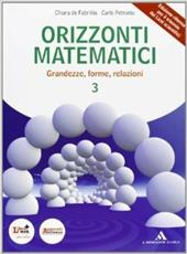 Orizzonti matematici. Per i Licei e gli Ist. magistrali. Con DVD. Con espansione online. Vol. 3