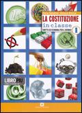 La Costituzione in classe. Con CD-ROM. Con espansione online. Vol. 1 - Elena Saladino, Alessia Drezza - Libro Scuola & Azienda 2009 | Libraccio.it
