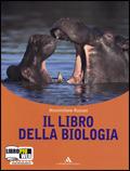 Il libro della biologia. Per le Scuole superiori. - Massimiliano Rusconi - Libro Mondadori Scuola 2010 | Libraccio.it