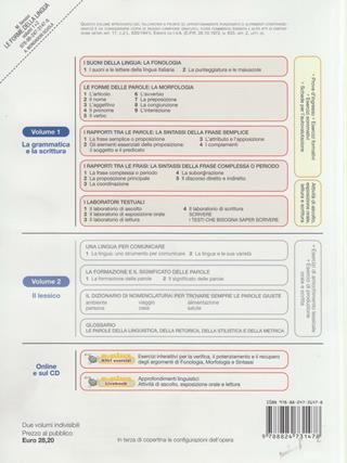 Le forme della lingua. La grammatica e la scrittura-Il lessico. - Marcello Sensini - Libro Mondadori Scuola 2010 | Libraccio.it