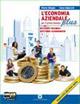 L'economia aziendale plus. Con espansione online. Vol. 1 - Piero Ghigini, Clara Robecchi - Libro Scuola & Azienda 2011 | Libraccio.it