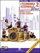 L'economia aziendale plus. Con espansione online. Vol. 2