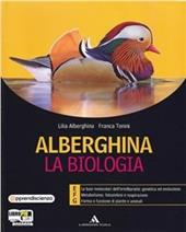 Alberghina. La biologia. Vol. E-F-G. Con espansione online. Vol. 3