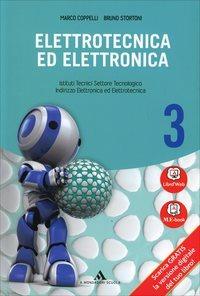 Elettrotecnica ed elettronica. industriali. Con e-book. Con espansione online. Vol. 3 - Coppelli, Stortoni - Libro Mondadori Scuola 2014 | Libraccio.it