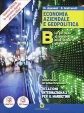 Economia aziendale e geopolitica. Il sistema azienda e i principi orgaizzativi. Con e-book. Con espansione online. Vol. 2