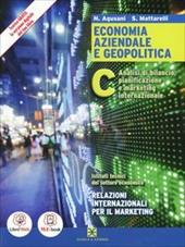 Economia aziendale e geopolitica. Con e-book. Con espansione online. Vol. 3