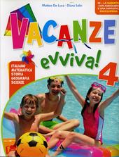 Vacanze evviva! Con Piccola enciclopedia della Giungla-Lo strano caso dell'esploratore Stanley Livingstone. Per la 4ª classe elementare