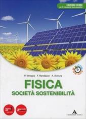Fisica, società, sostenibilità. Volume unico. Ediz. verde. Con DVD-ROM. Con espansione online