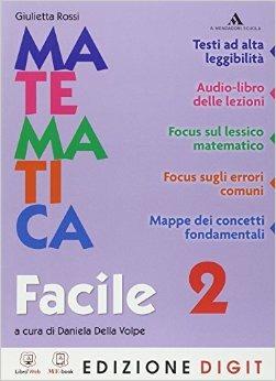 Traguardi e competenze. Matematica facile. Vol. 2 - Giulietta Rossi - Libro Mondadori Scuola 2013 | Libraccio.it