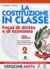 La Costituzione in classe. Per le Scuole superiori. Vol. 2 - Saladino, Drezza - Libro Scuola & Azienda 2014 | Libraccio.it