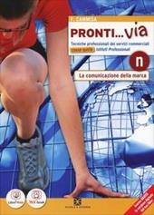 Pronti... via. Tomo N. Per le Scuole superiori. Con e-book. Con espansione online