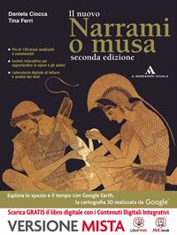 Narrami o musa. Con e-book. Con espansione online - Ciocca, Simona Ferri - Libro Mondadori Scuola 2014 | Libraccio.it