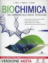 Biochimica. Linea blu. Per i Licei. Con e-book. Con espansione online