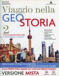 Viaggio nella geostoria. Per i Licei. Con e-book. Con espansione online. Vol. 2 - Rizzo, Parisi - Libro Mondadori Scuola 2014 | Libraccio.it