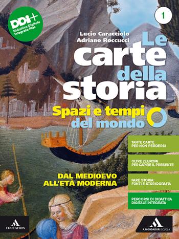 Le carte della storia. Spazi e tempi del mondo. Con e-book. Con espansione online. Vol. 1: Dal Medioevo all'età moderna - Lucio Caracciolo, Adriano Roccucci - Libro Mondadori Scuola 2022 | Libraccio.it